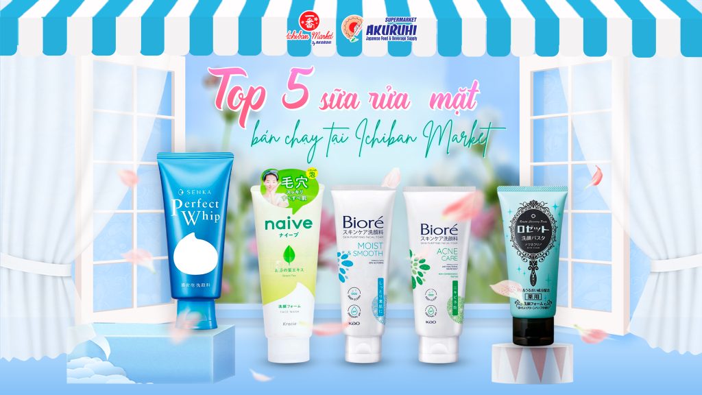Top 5 sữa rửa mặt bán chạy tại Ichiban